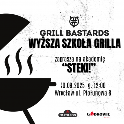 WYŻSZA SZKOŁA GRILLA -...